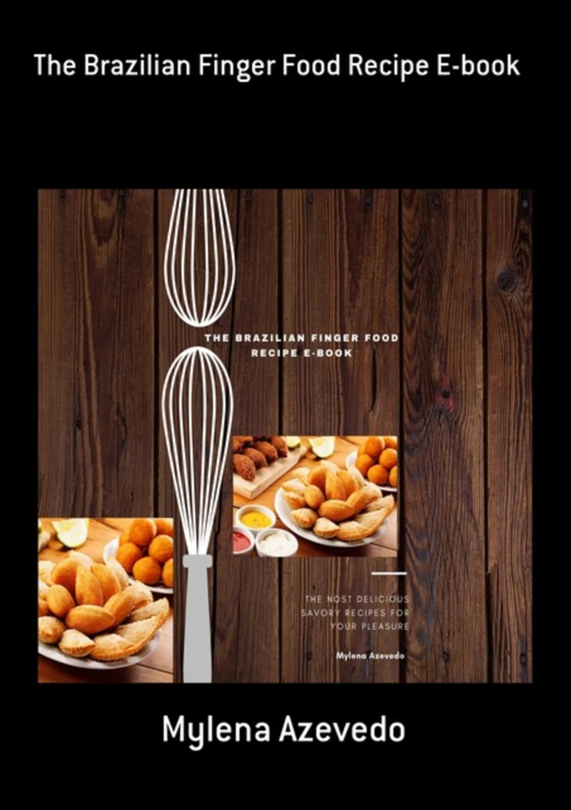 Portada: The Brazilian Finger Food Recipe E-book