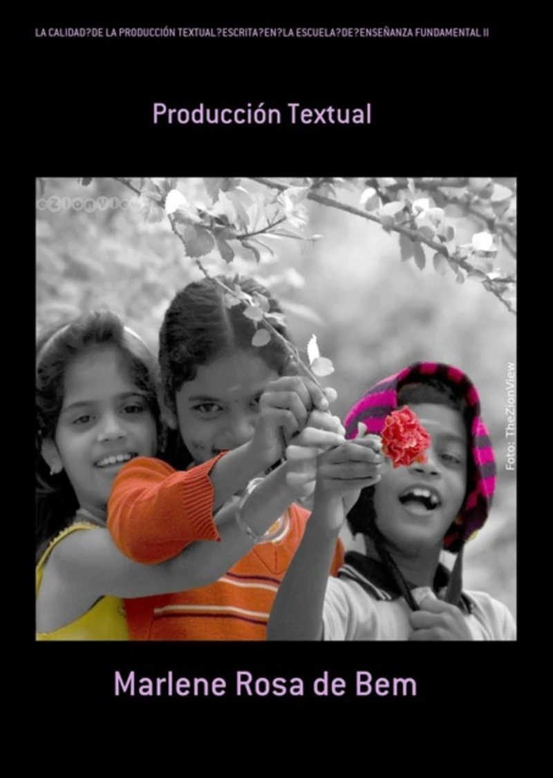Portada: La CalidadDe La Producción TextualEscritaEnLa EscuelaDeEnseñanza Fundamental Ii