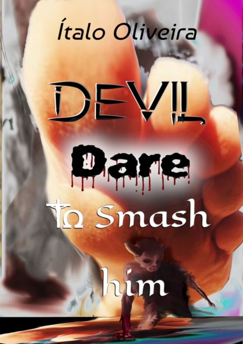 Portada: Devil. Dare To Smash Him