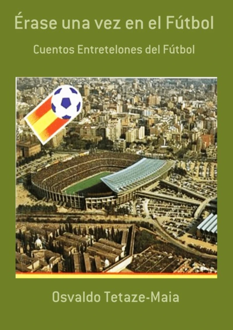 Portada: Érase Una Vez En El Fútbol
