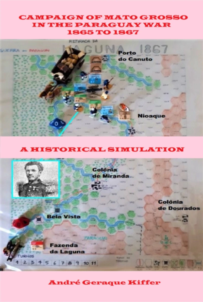 Portada: Campaign Of Mato Grosso In The Paraguay War, 1865-1867