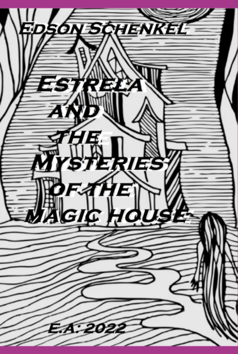 Portada: Estrela And The Mysteries Of The Magic House