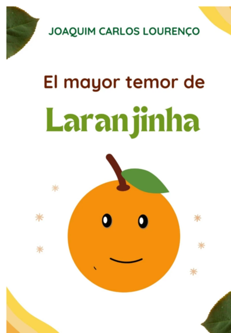 Portada: El Mayor Temor De Laranjinha