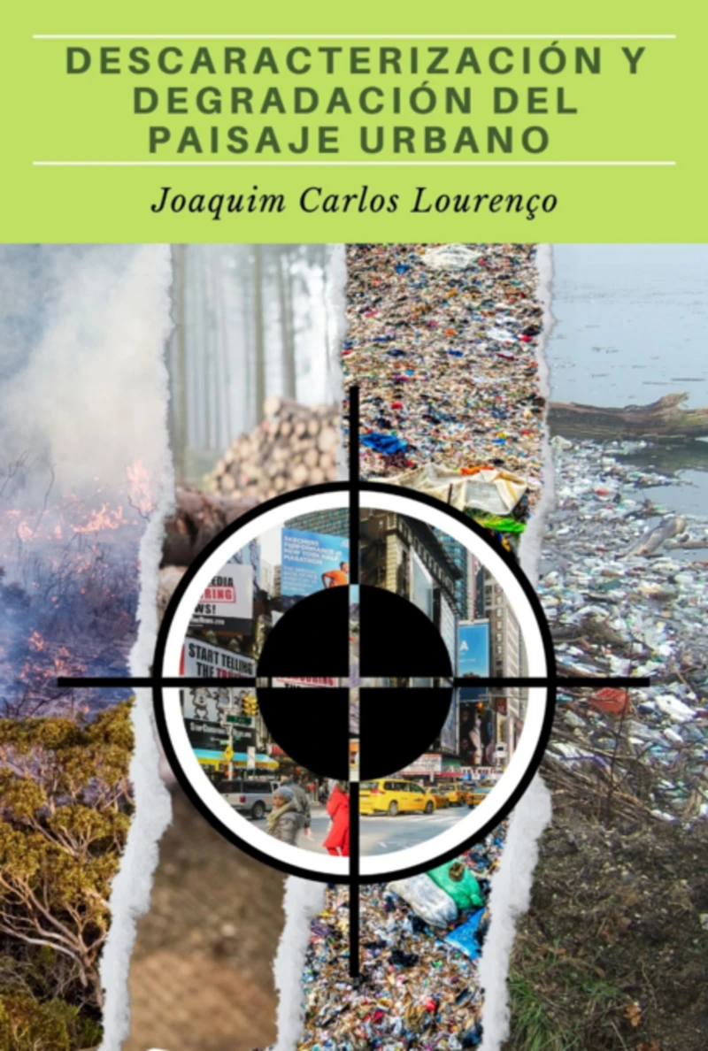 Portada: Descaracterización Y Degradación Del Paisaje Urbano