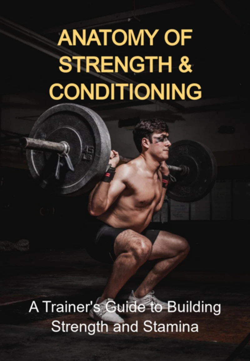 Portada: Anatomy Of Strength & Conditioning