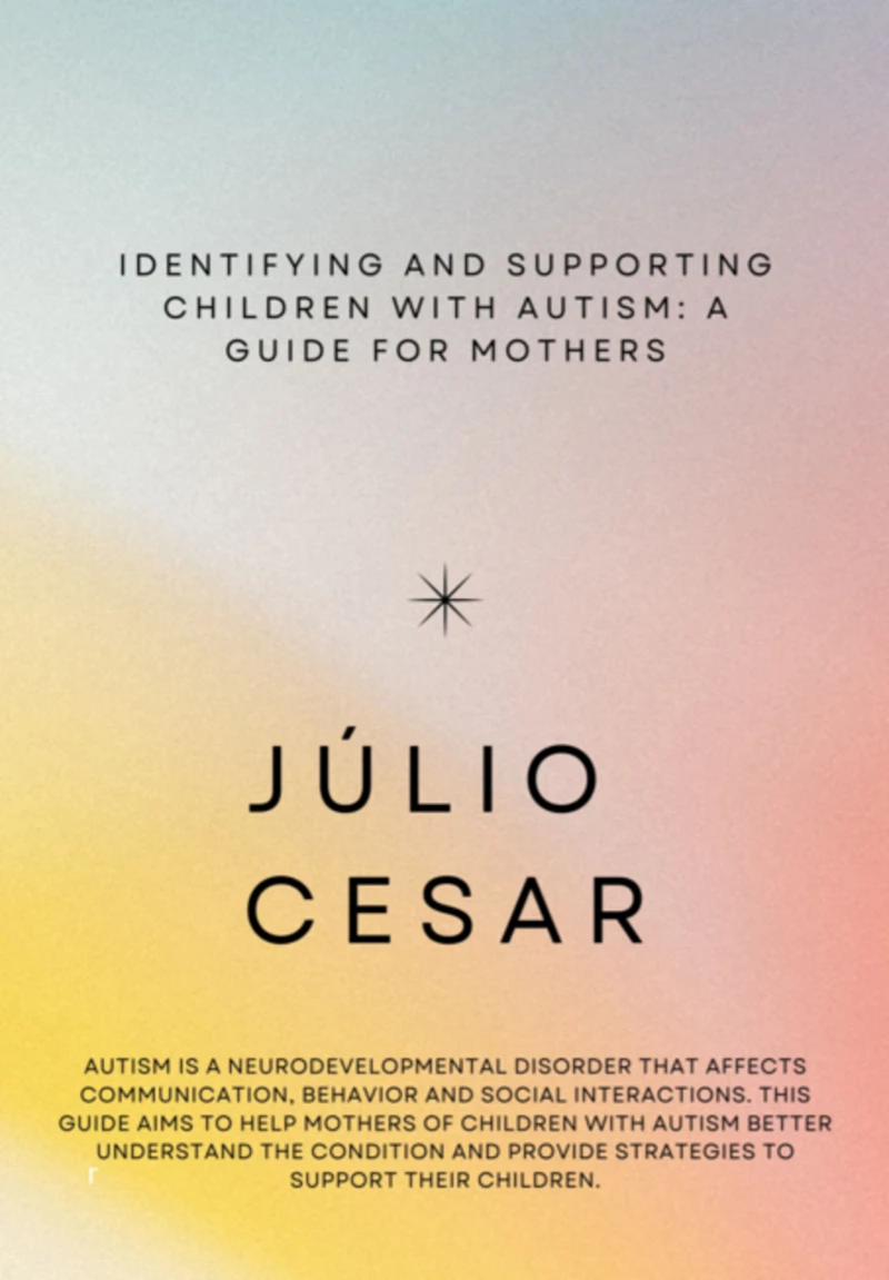 Portada: Identifying And Supporting Children With Autism: A Guide For Mothers