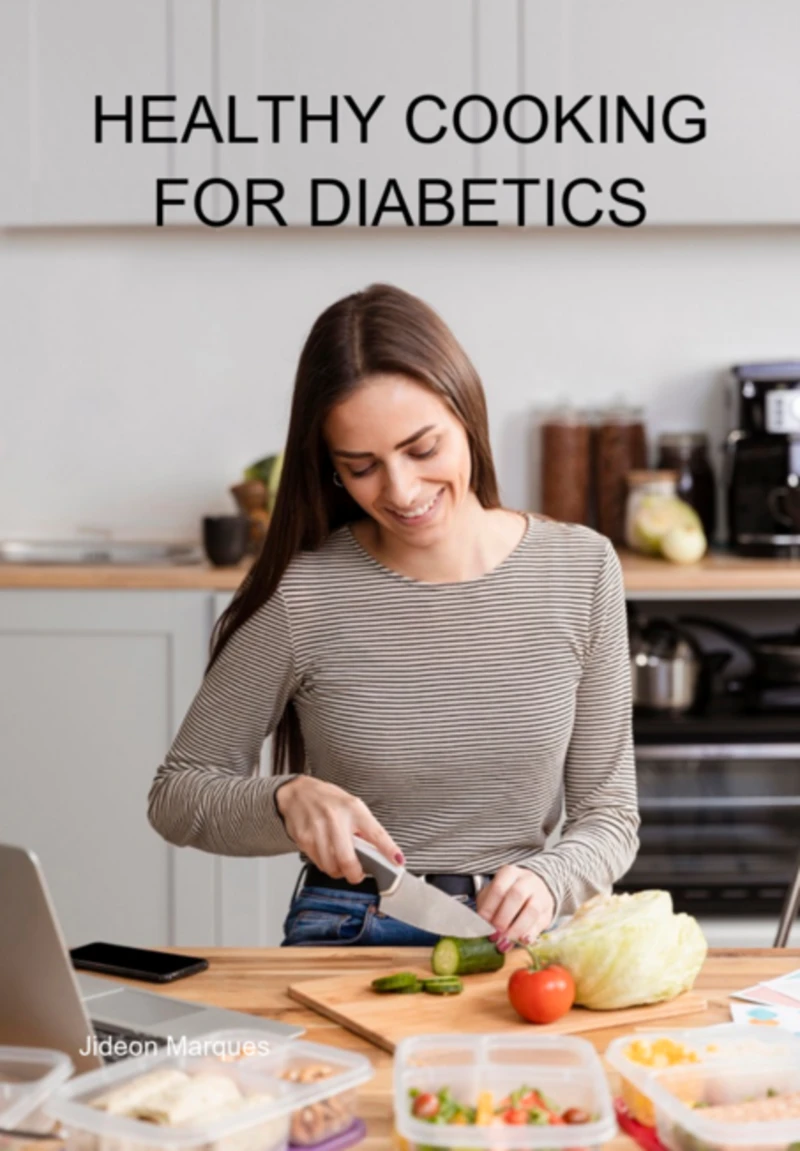 Portada: Healthy Cooking For Diabetics