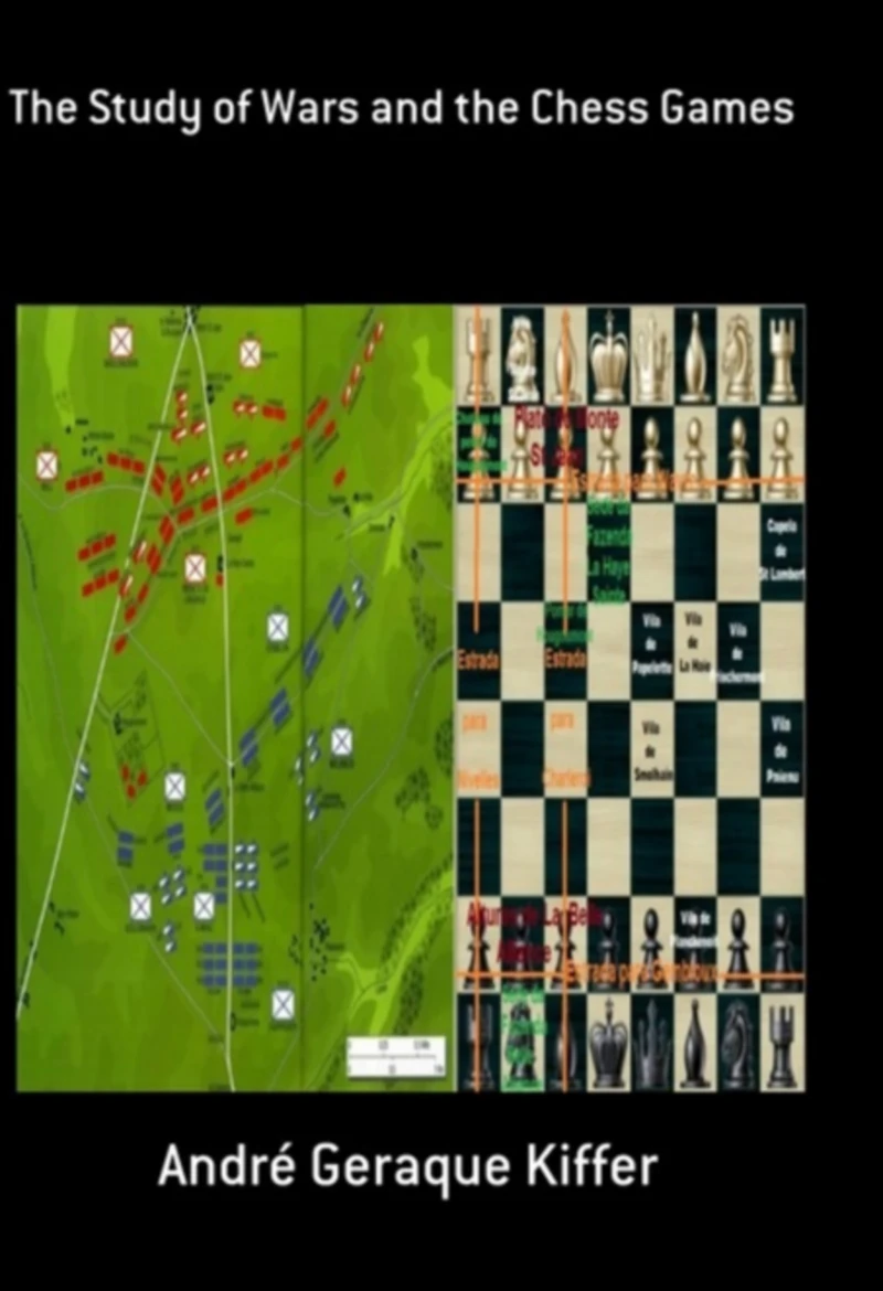 Portada: The Study Of Wars And The Chess Games