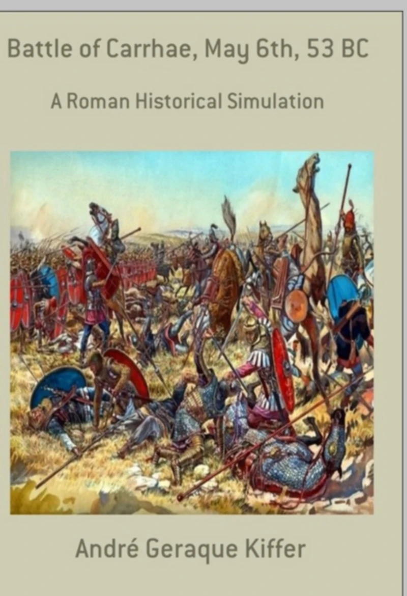 Portada: Battle Of Carrhae, May 6th, 53 Bc