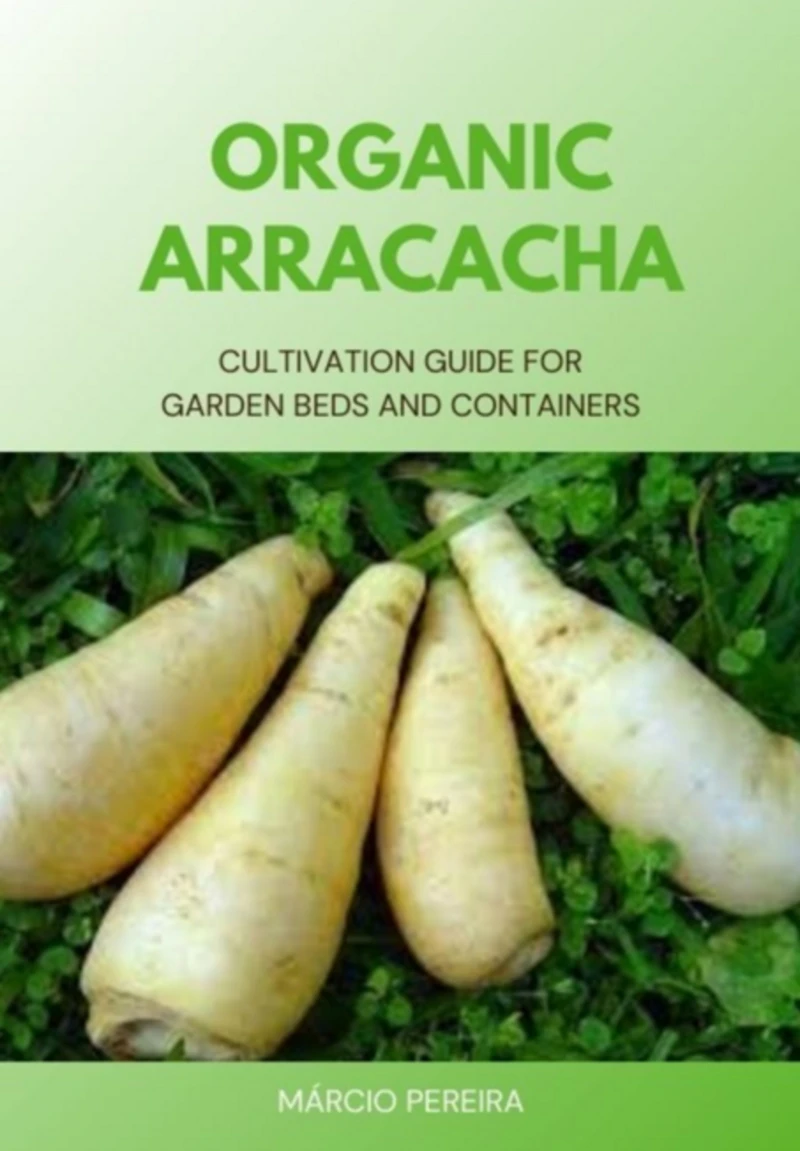Portada: Organic Arracacha