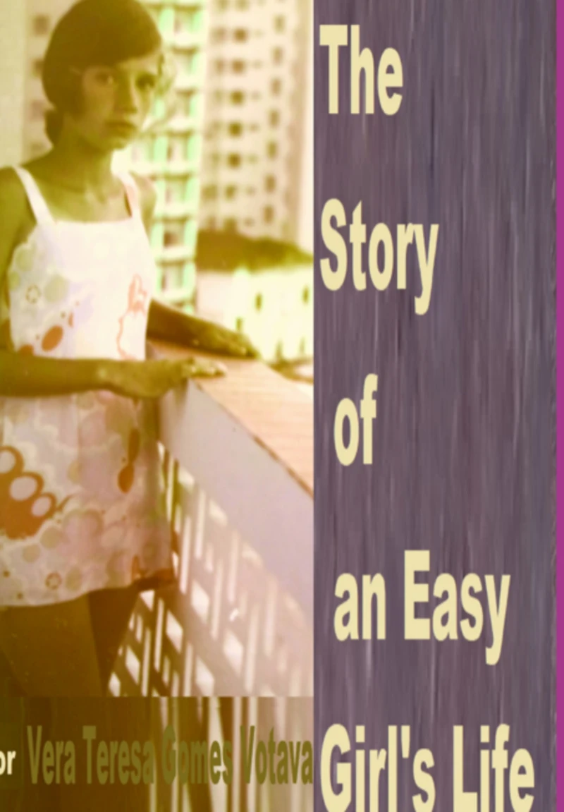 Portada: The Story Of An Easy Girl's Life