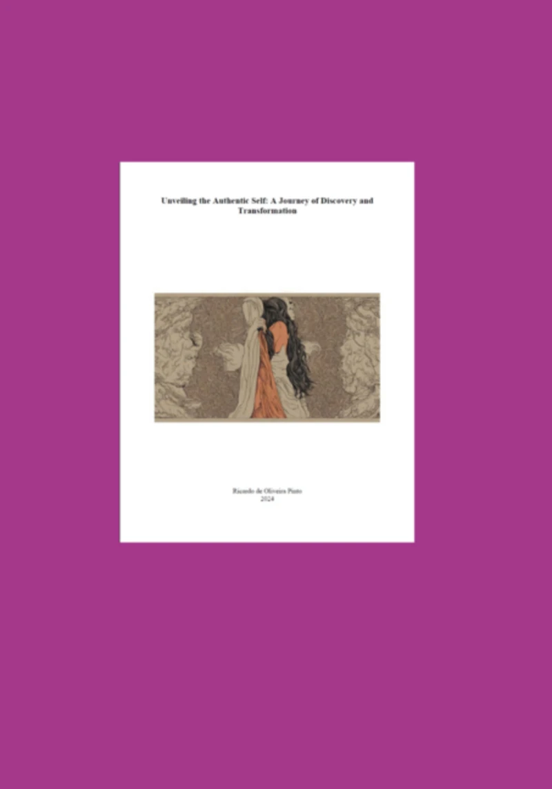 Portada: Unveiling The Authentic Self: A Journey Of Discovery And Transformation