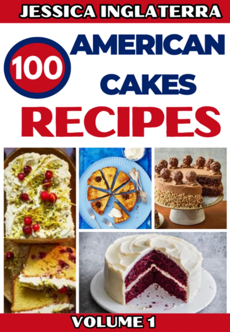 Portada: 100 American Cakes Recipes