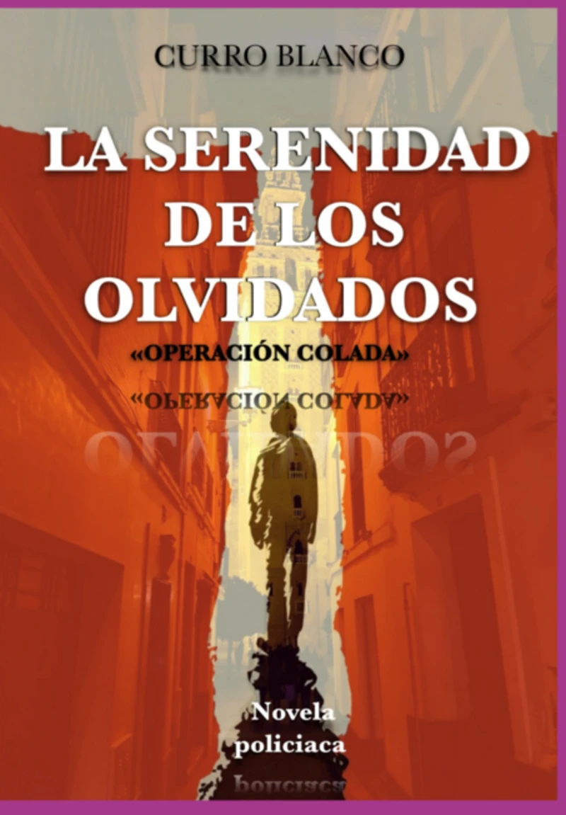 Portada: La Serenidad De Los Olvidados