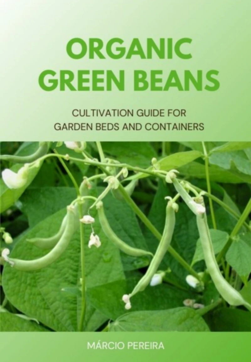 Portada: Organic Green Beans