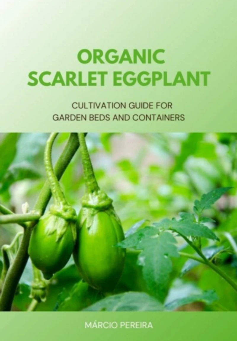Portada: Organic Scarlet Eggplant