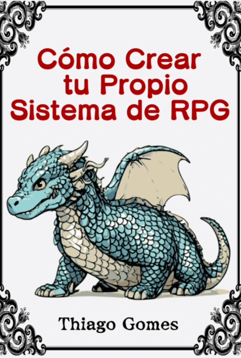 Portada: Cómo Crear Tu Propio Sistema De Rpg