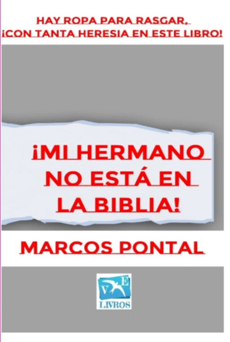 Portada: ¡mi Hermano  No Está En La Biblia!