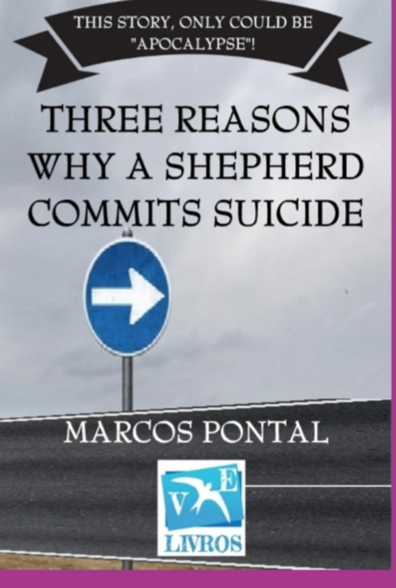 Portada: Three Reasons Why A Shepherd Commits Suicide
