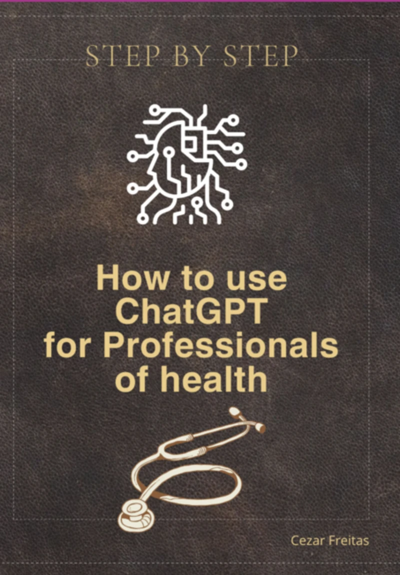 Portada: How To Use Chatgpt For Healthcare Professionals
