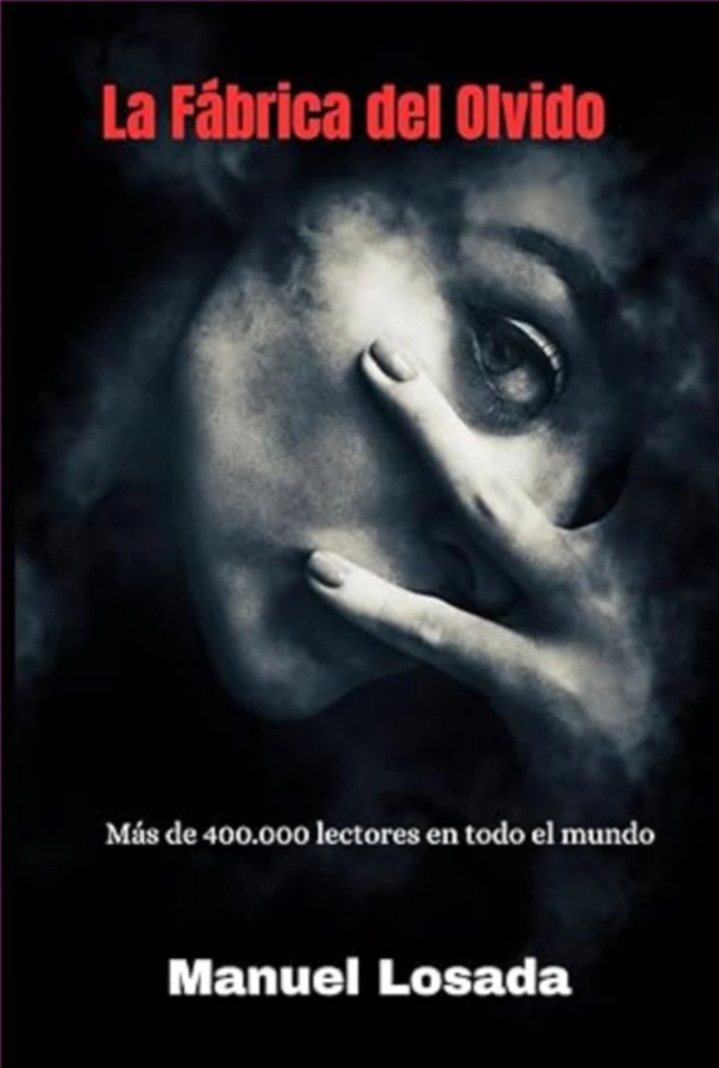 Portada: La Fábrica Del Olvido