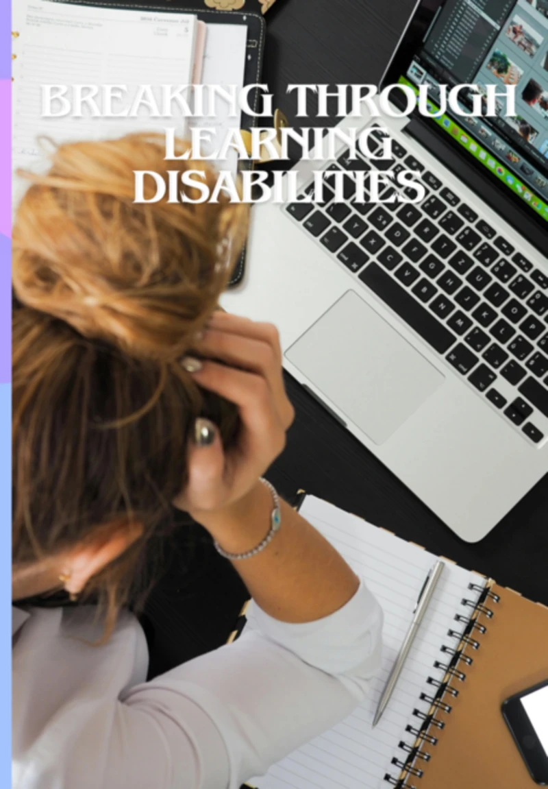 Portada: Breaking Through Learning Disabilities