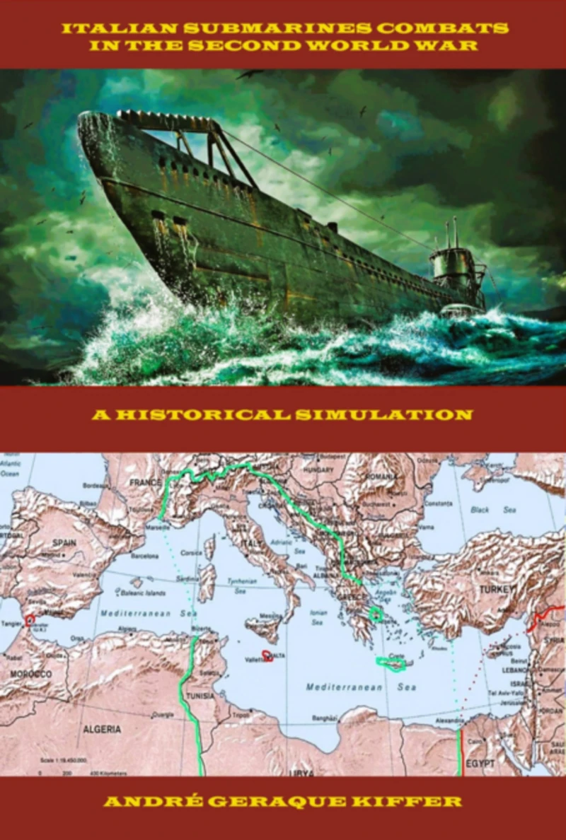 Portada: Italian Submarines Combats In The Second World War
