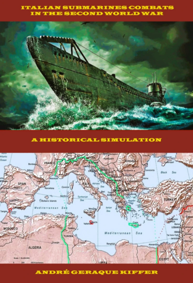 Portada: Italian Submarines Combats In The Second World War
