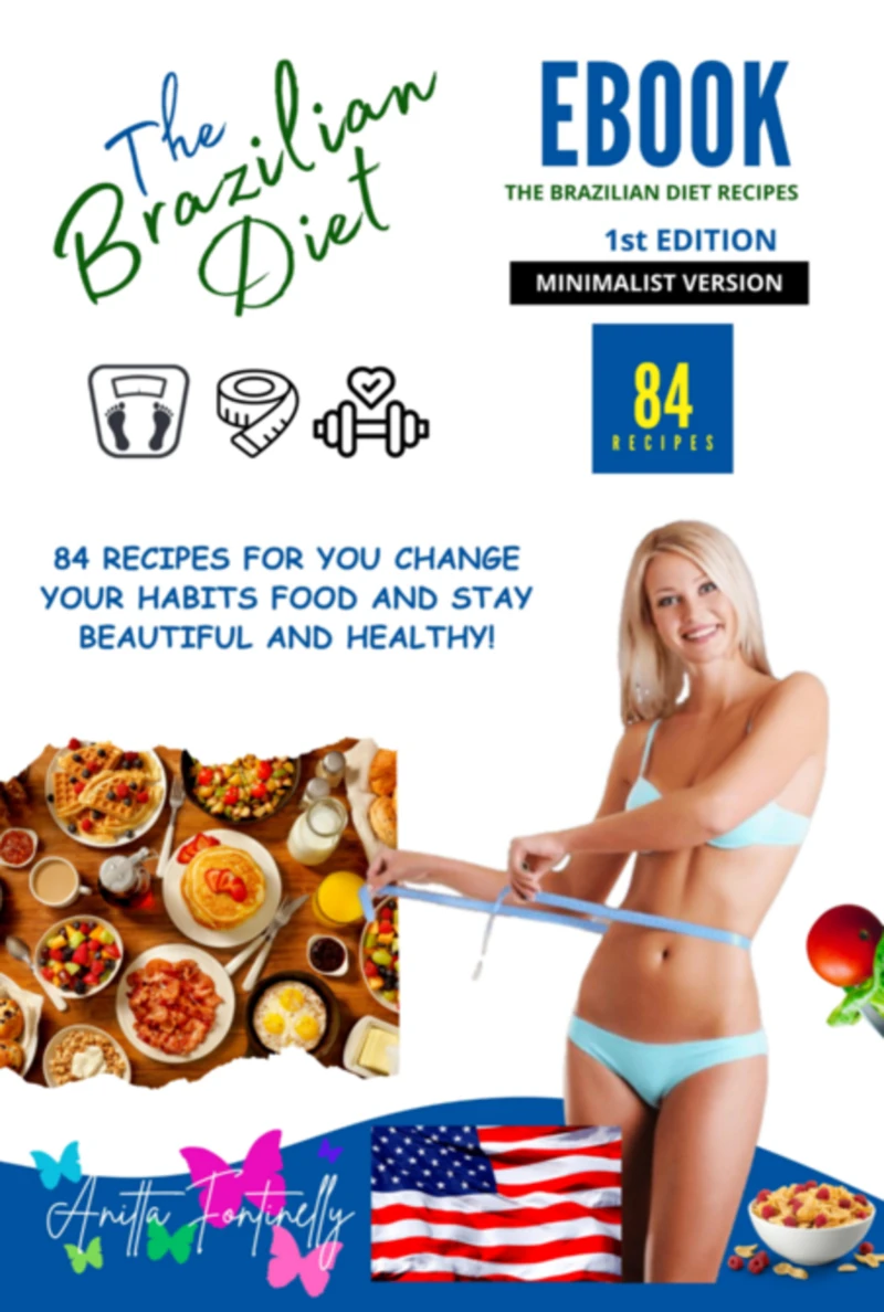 Portada: 84 Recipes The Brazilian Diet