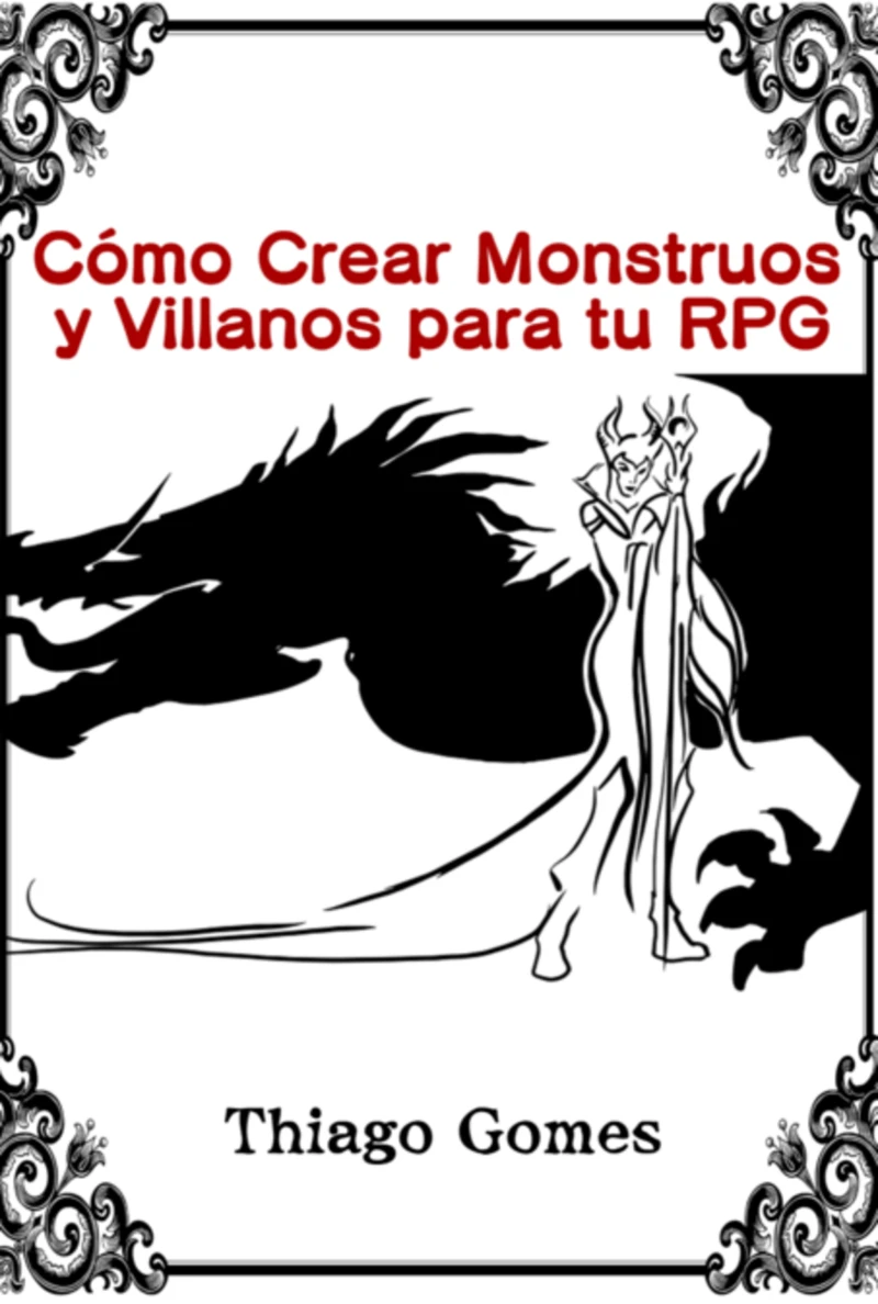 Portada: Cómo Crear Monstruos Y Villanos Para Tu Rpg