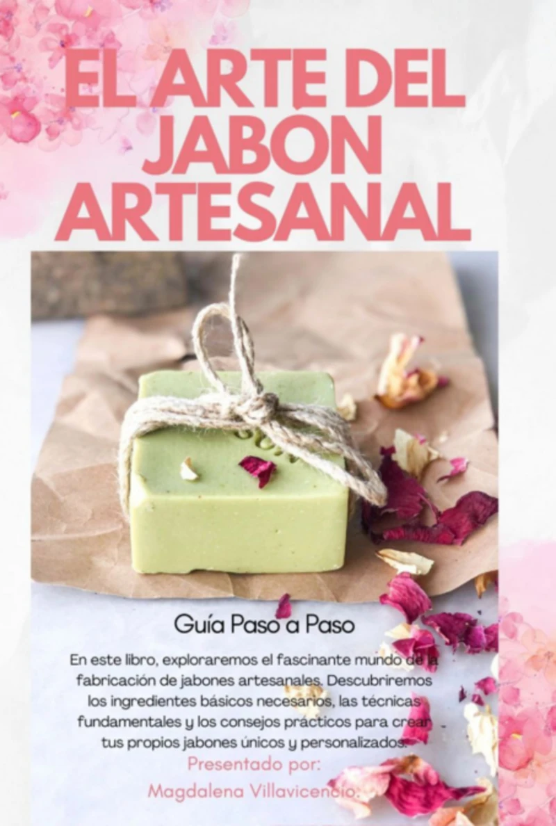 Portada: El Arte Del Jabon Artesanal