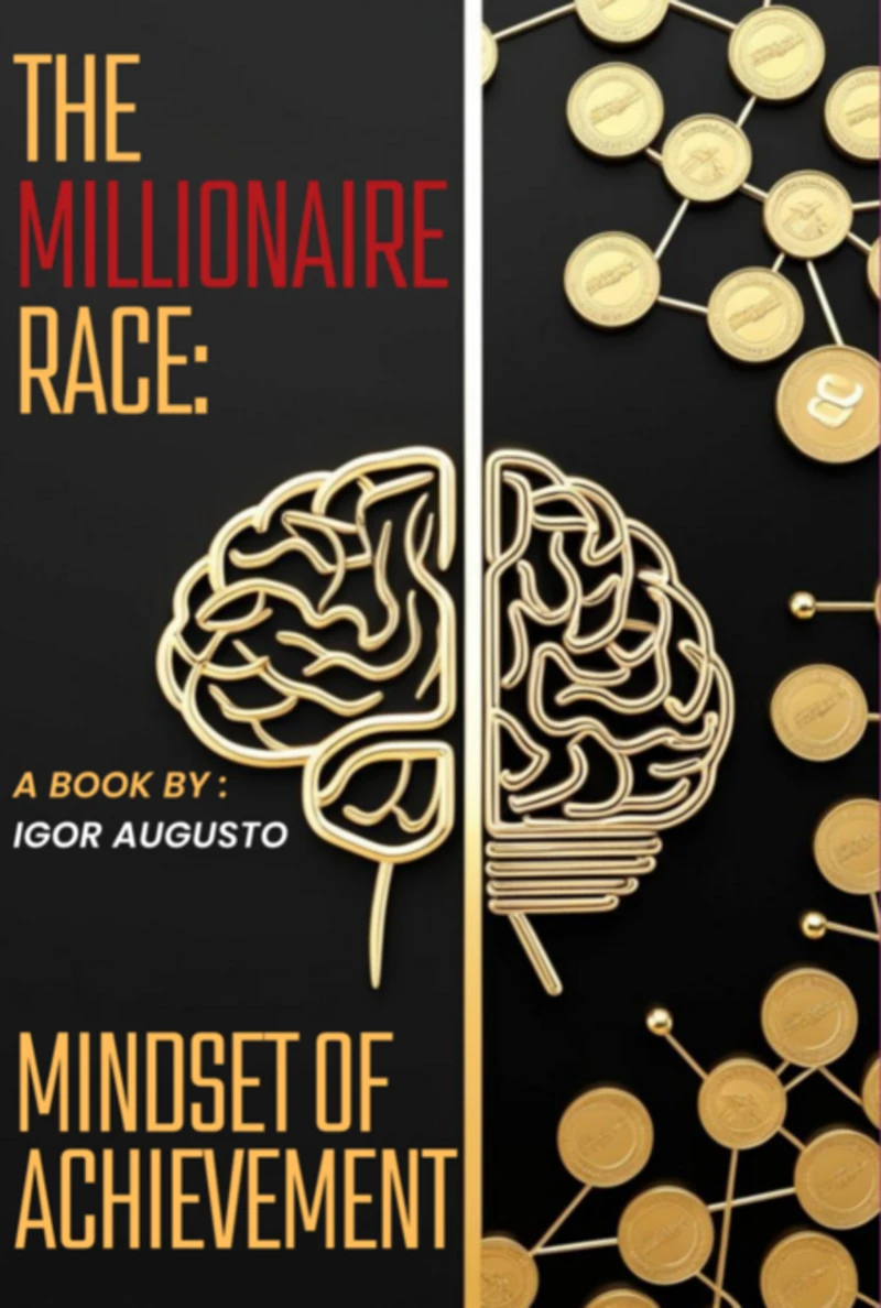 Portada: The Millionaire Race: Mindset Of Achievement
