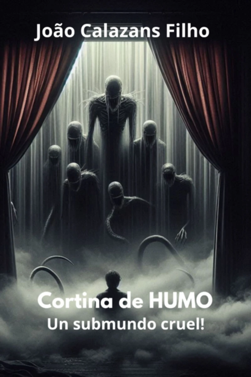 Portada: Cortina De Fumaça - Un Submundo Cruel!