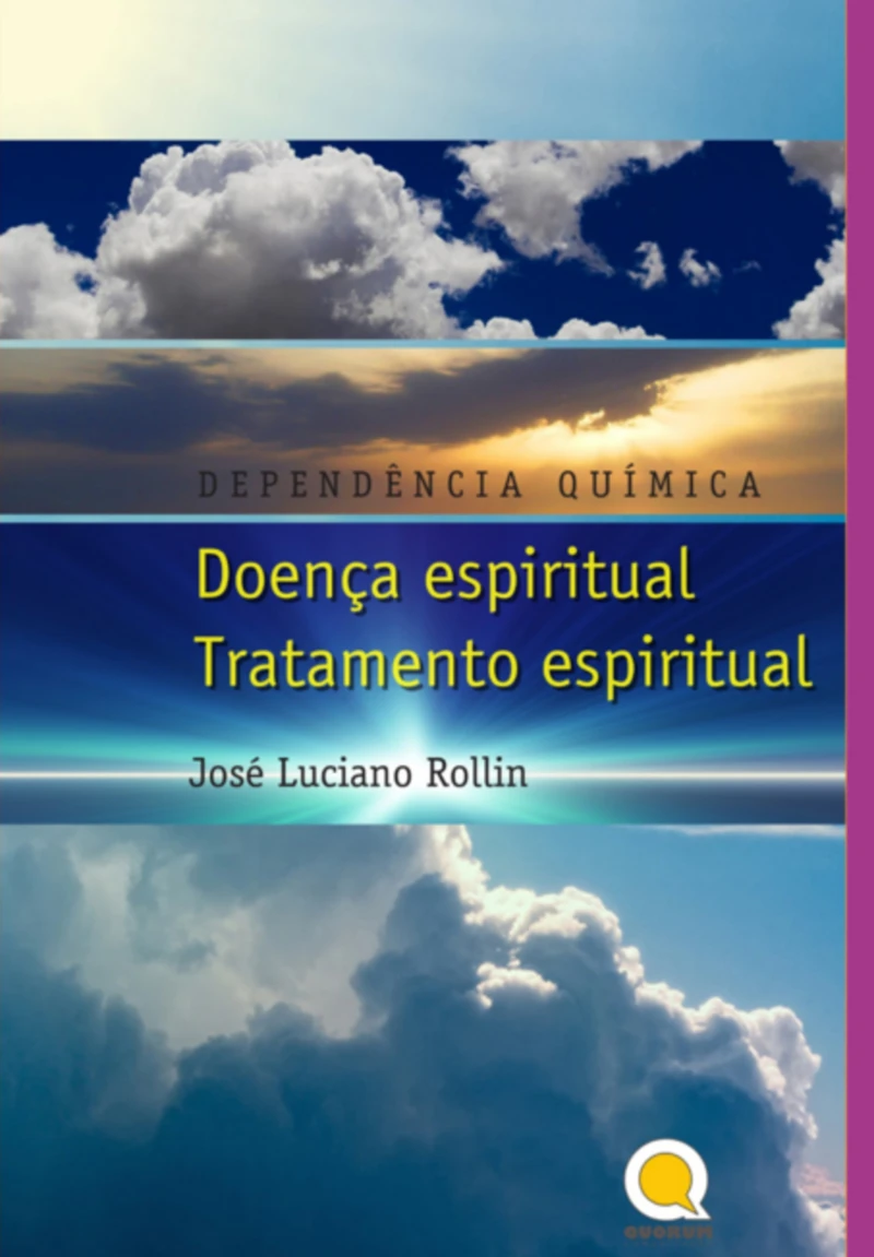 Portada: Drug Addiction Spiritual Illness Spiritual Treatment