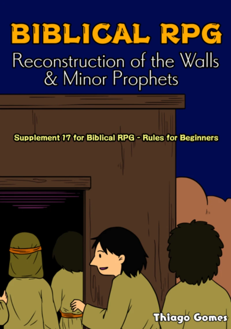 Portada: Biblical Rpg - Reconstruction Of The Walls & Minor Prophets