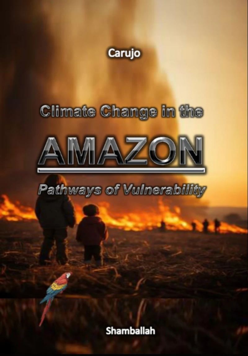 Portada: Climate Change In The Amazon