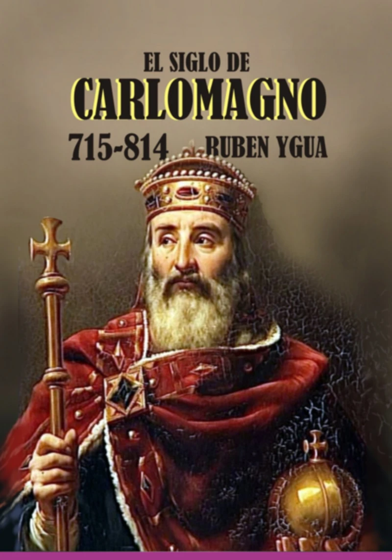 Portada: El Siglo De Carlomagno