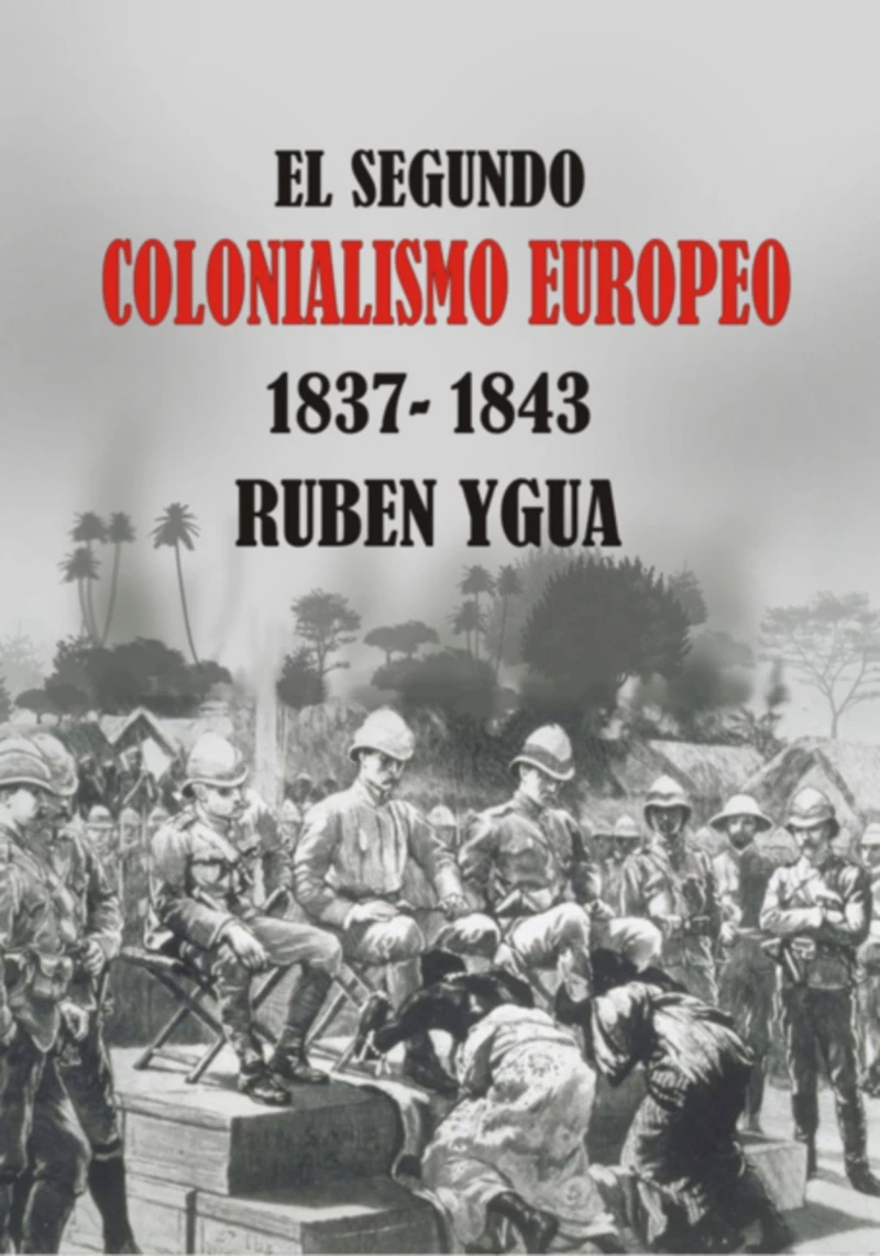Portada: El Segundo Colonialismo Europeo