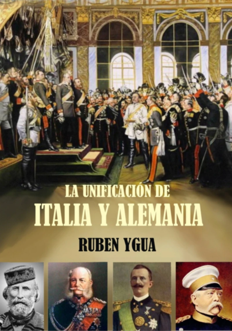 Portada: Launificación De Italia Y Alemania