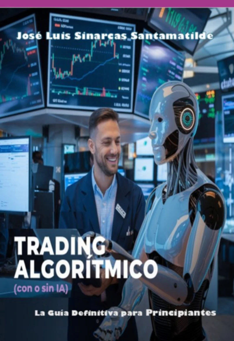 Portada: Trading Algorítmico (con O Sin Ia)