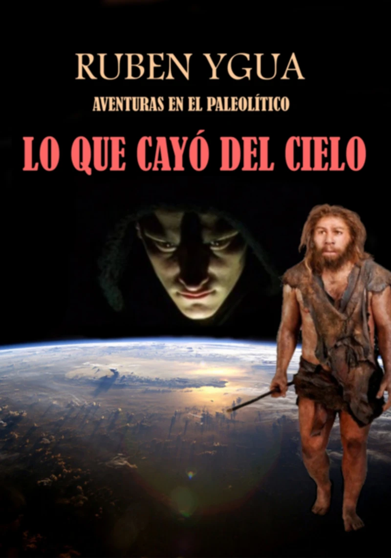 Portada: Lo Que Cayó Del Cielo