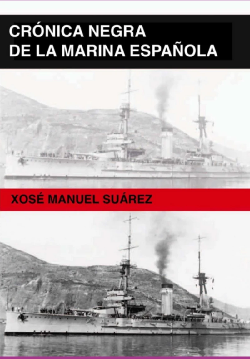 Portada: Crónica Negra De La Marina Española