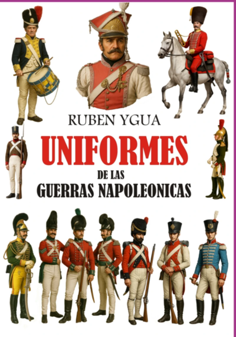 Portada: Uniformes De Las Guerras Napoleonicas