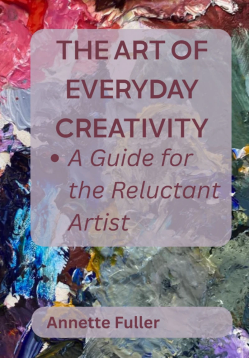 Portada: The Art Of Everyday Creativity