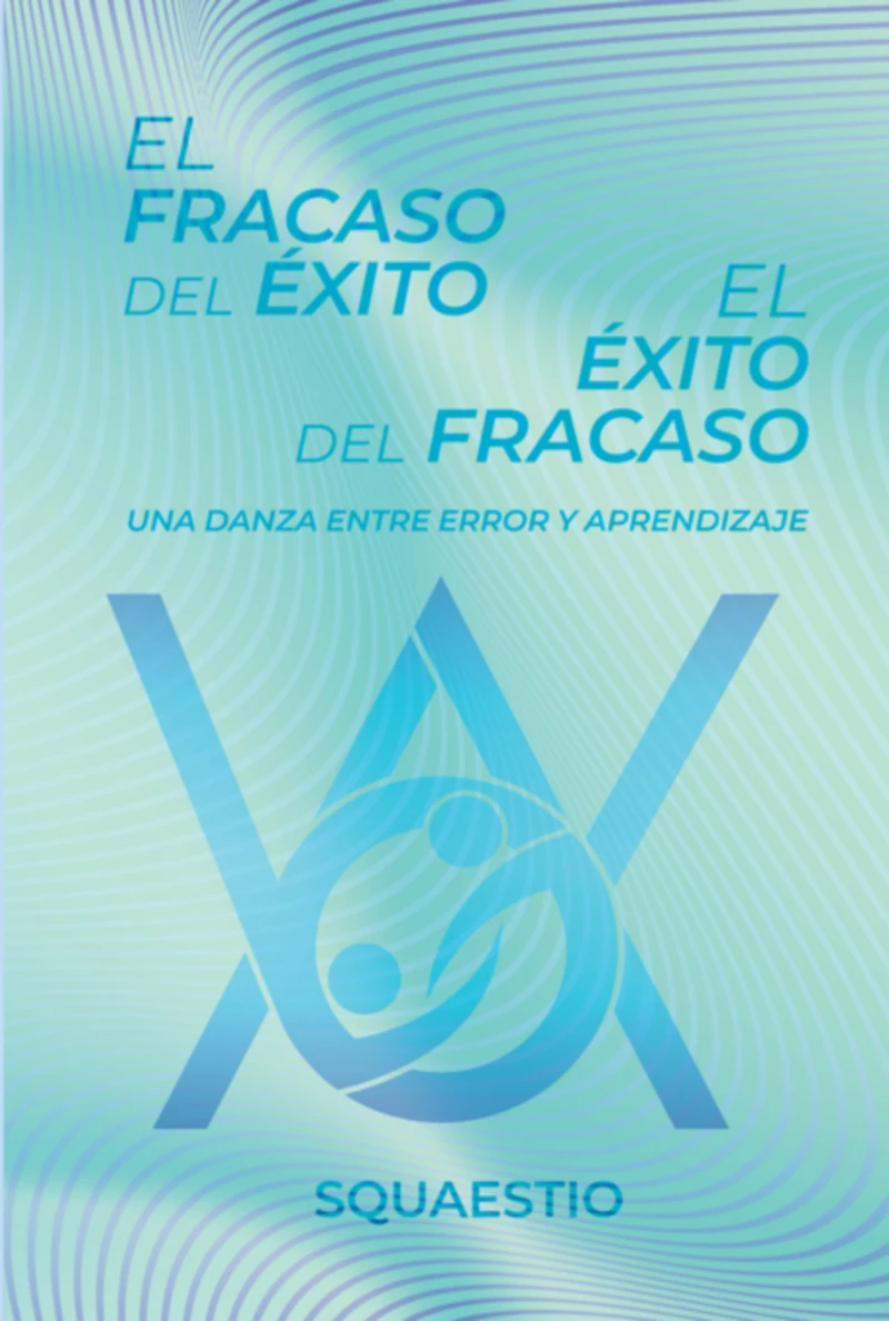 Portada: El Fracaso Del Éxito - El Éxito Del Fracaso