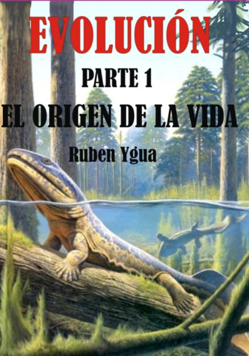 Portada: Evolucion- El Origen De La Vida