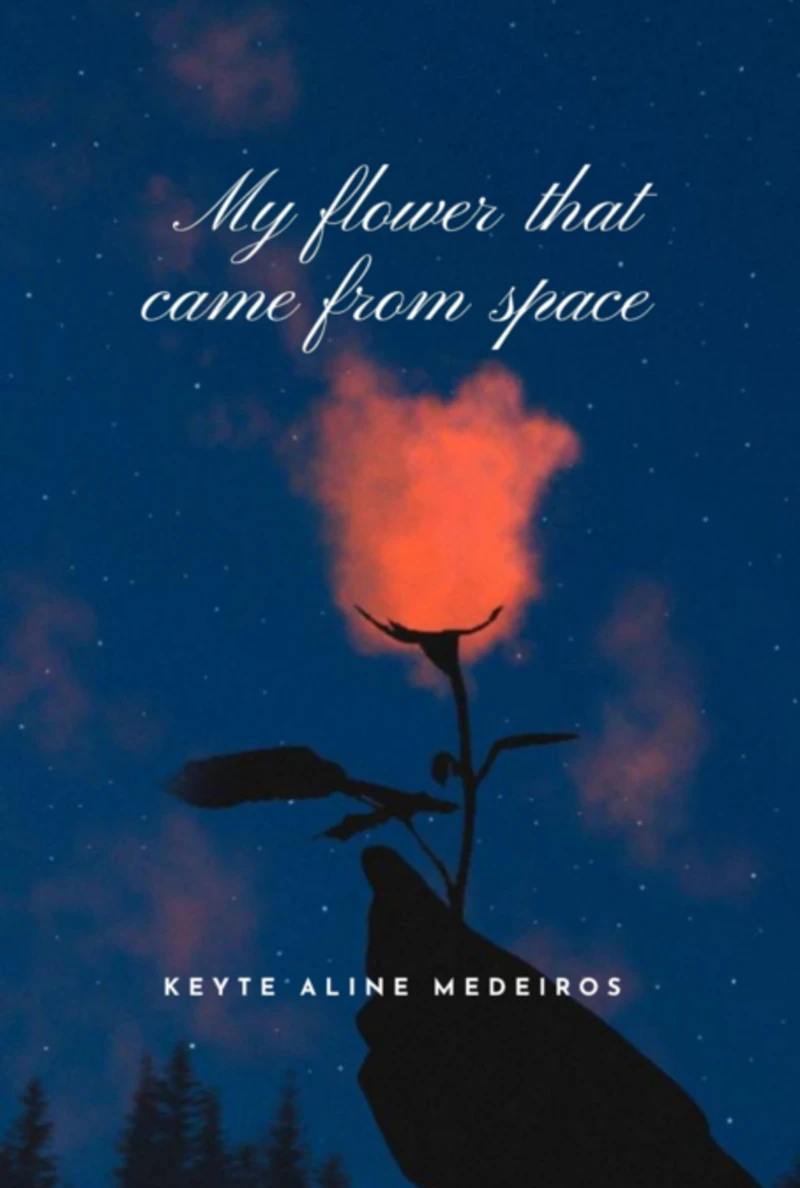 Portada: My Flower That Came From Space