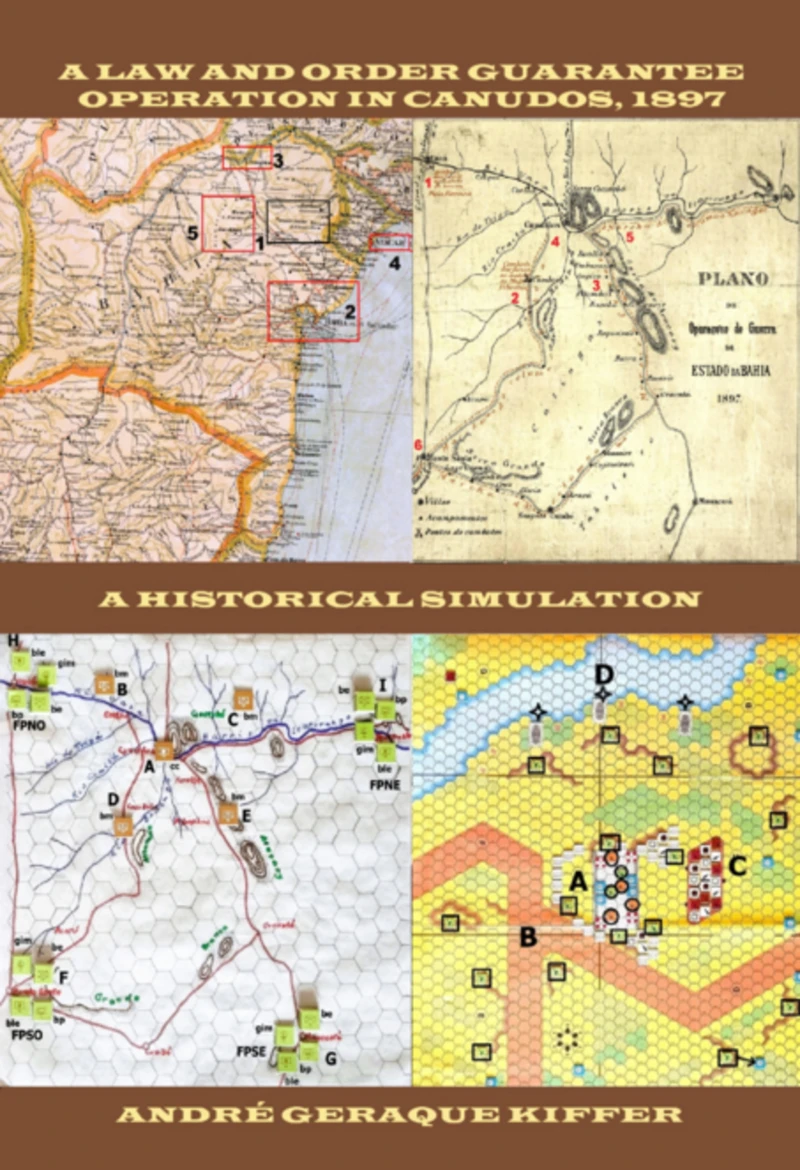 Portada: A Law And Order Guarantee Operation In Canudos, 1897