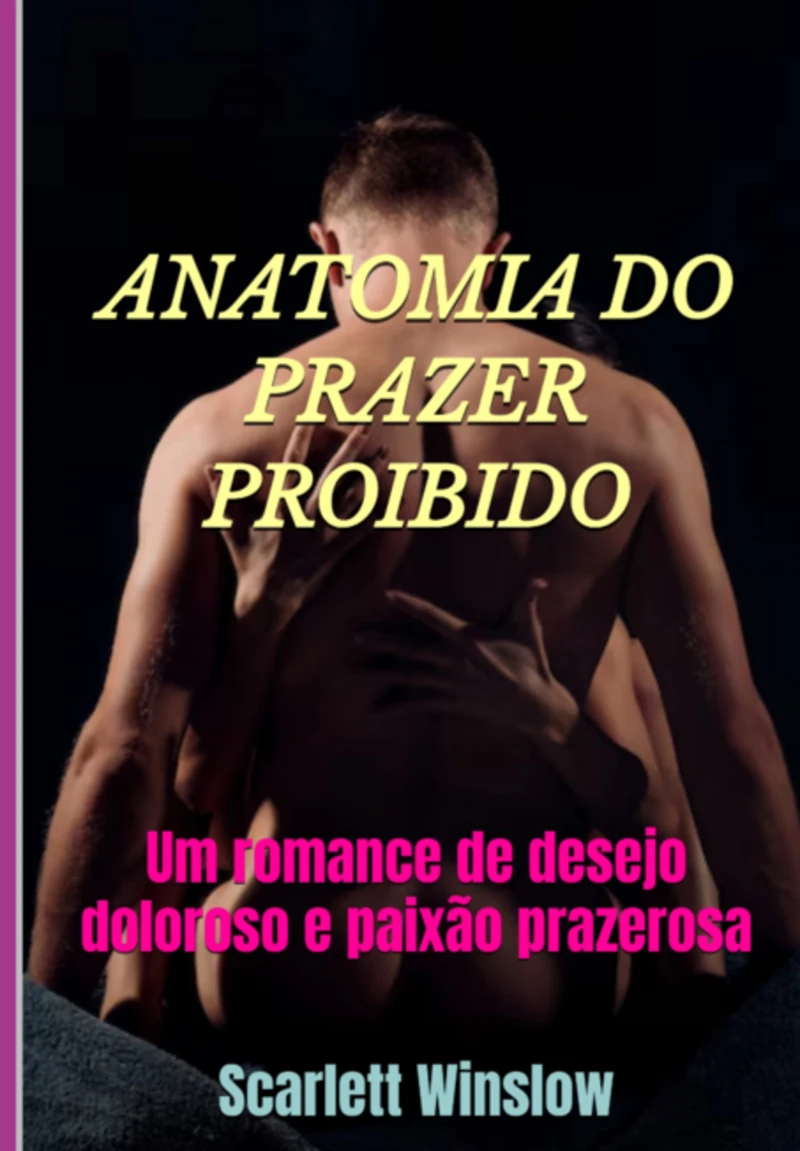 Portada: Anatomia Do Prazer Proibido