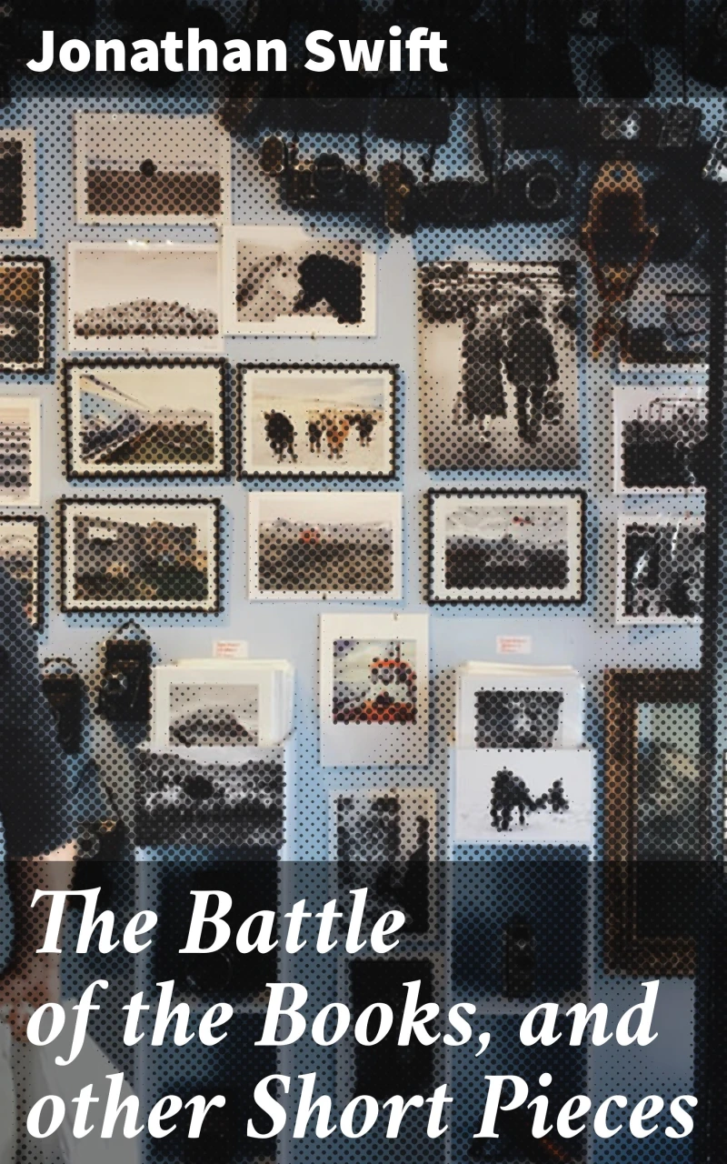 Portada: The Battle of the Books, and other Short Pieces